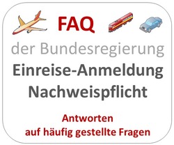 Link zu Reise FAQ der Bundesregierung (Einreise-Anmeldung, Nachweispflicht)