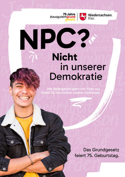 Plakatmotiv 75 Jahre Grundgesetz: NPC? Nicht in unserer Demokratie.