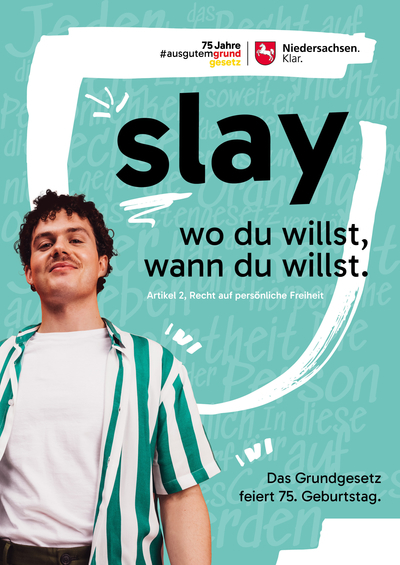 Plakatmotiv 75 Jahre Grundgesetz: slay - wo du willst, wann du willst