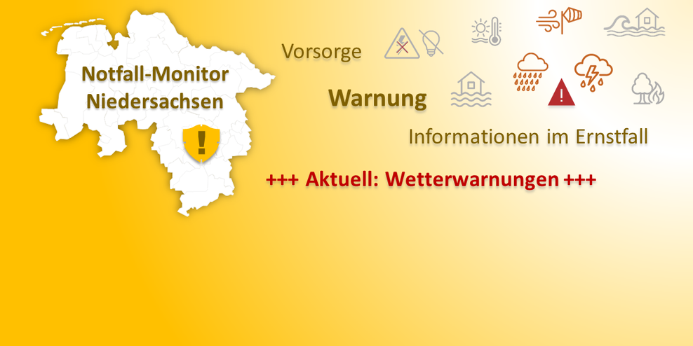 Notfall-Monitor Niedersachsen: ZENTRALE INFORMATIONSSEITE DER LANDESREGIERUNG ZU KRISEN- UND NOTFALLSITUATIONEN
